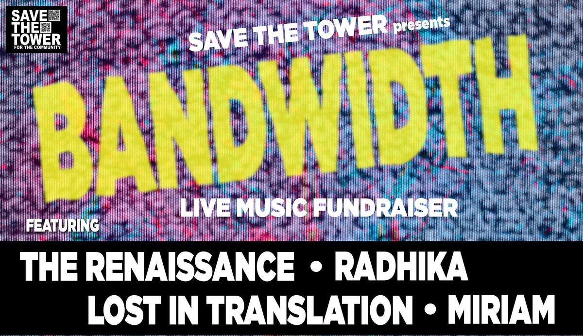 BANDWIDTH - live music fundraiser