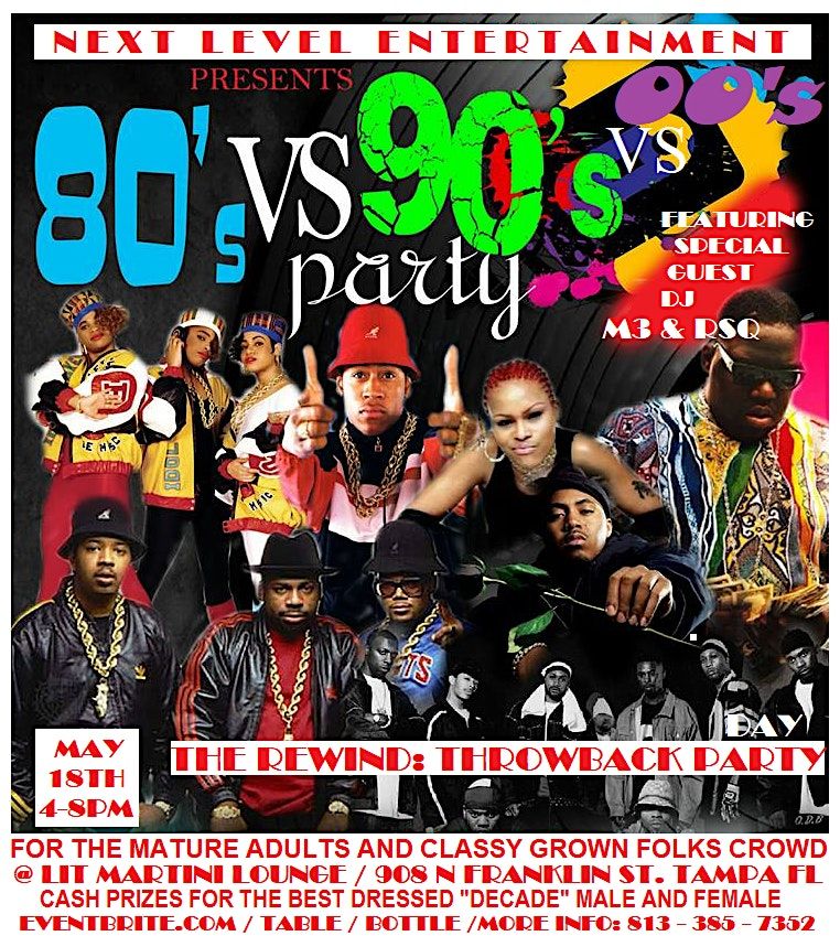 THE REWIND: 80'S vs 90s vs 00's  throwback day party affair
