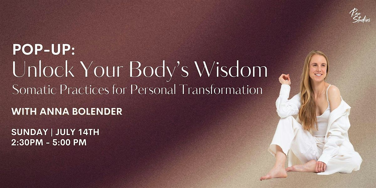 Pop-Up: Unlock Your Body's Wisdom