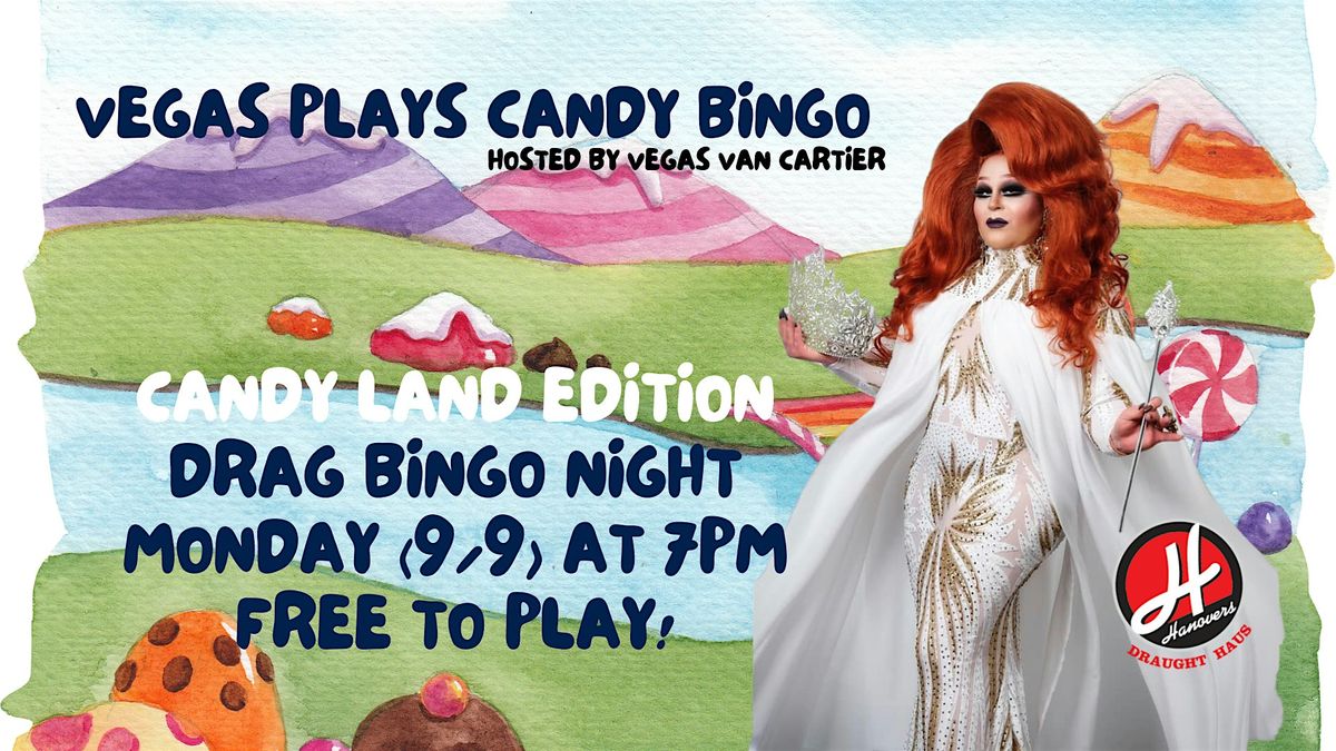 Vegas Plays Candy Bingo @ Hanovers Pflugerville
