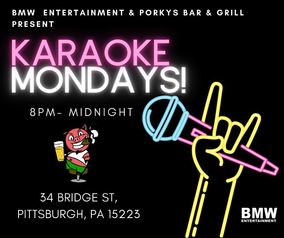 Karaoke Mondays @ Porkys Bar & Grill