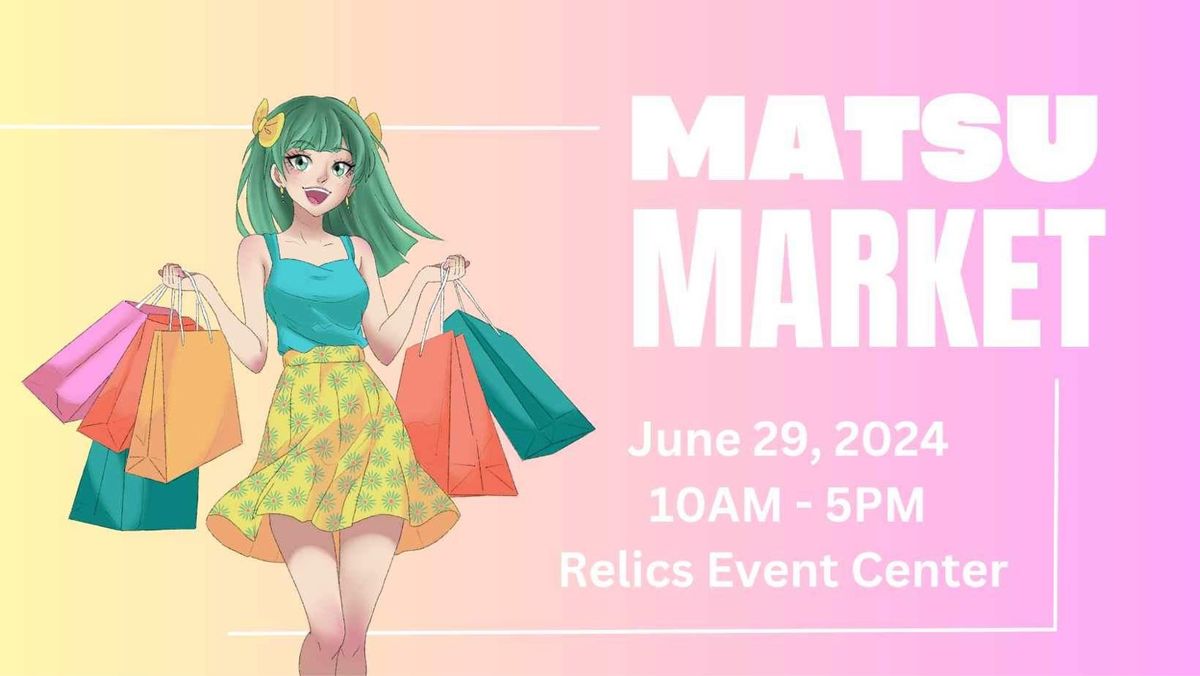 Matsu Market 2024 