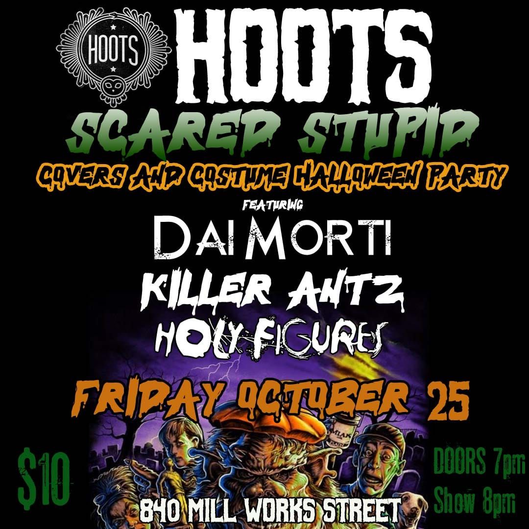 Hoots Scared Stupid Halloween Party