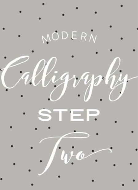 Modern Calligraphy - Step 2