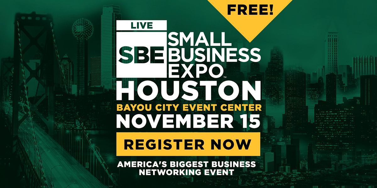 Houston Small Business Expo 2022
