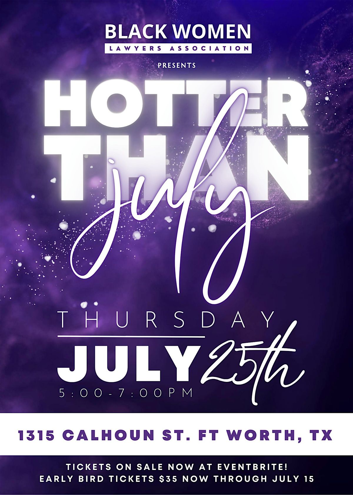 BWL Presents: Hotter Than July