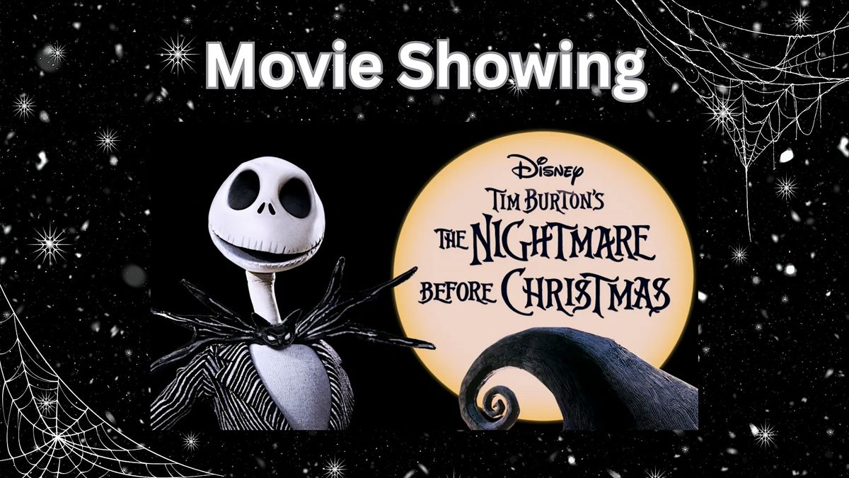 \u201cThe Nightmare Before Christmas\u201d Showing