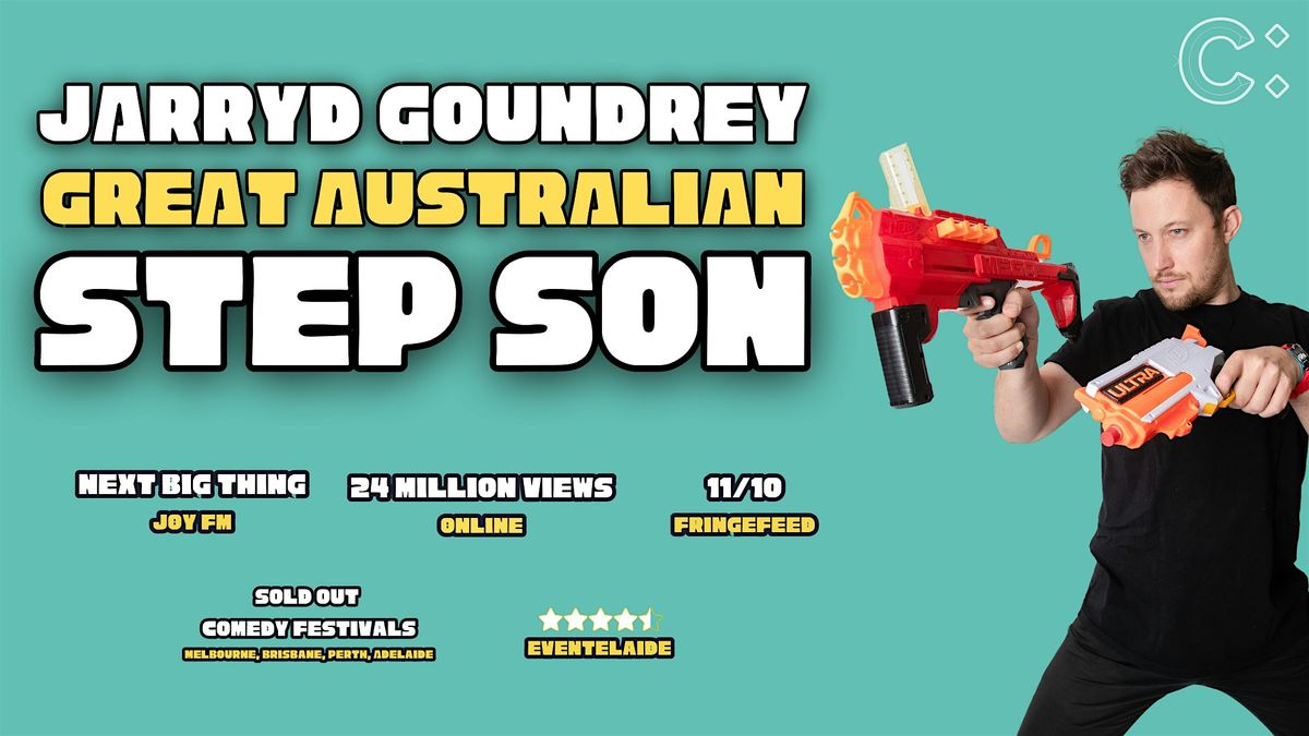 Jarryd Goundrey: Great Australian Step Son