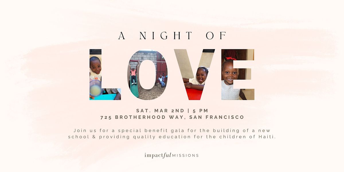 A Night of Love: A Benefit Gala For The Children of Haiti