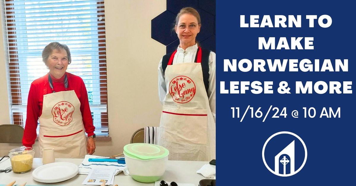 LEARN TO MAKE NORWEGIAN LEFSE