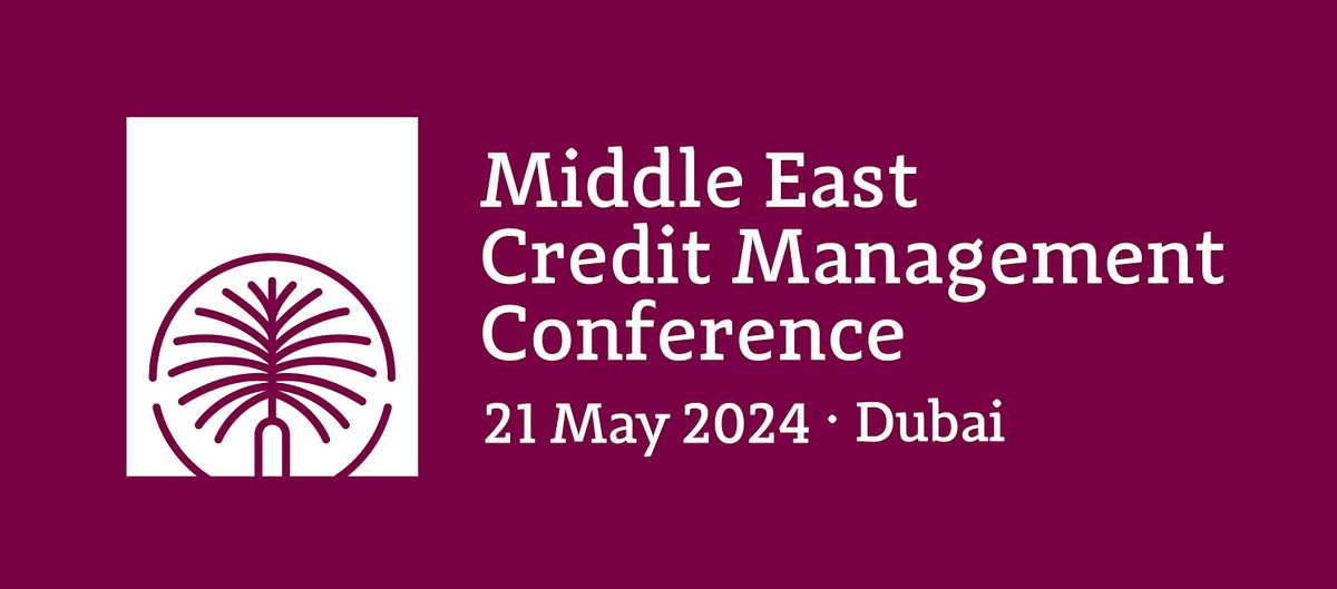 Middle East Credit Management Conference 2024