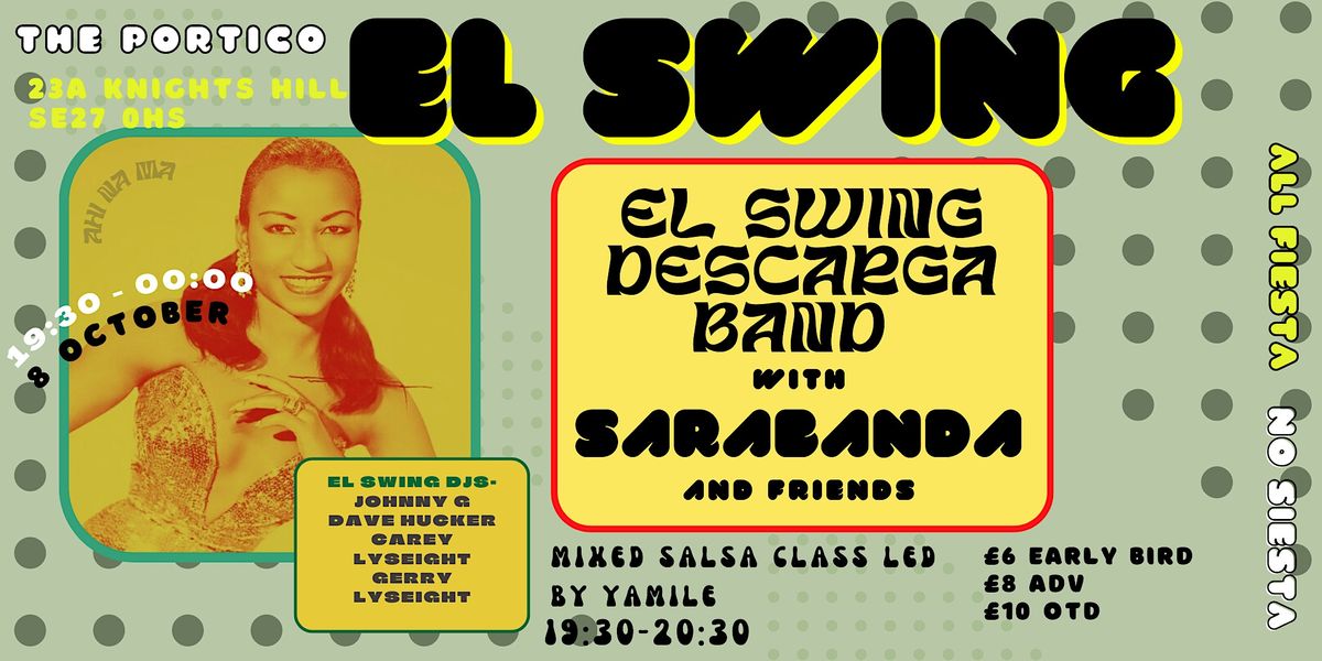 El Swing + El Swing Descarga Band with Sarabanda and Friends