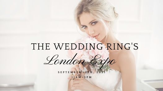 The Wedding Ring Expo - London Fall 2021