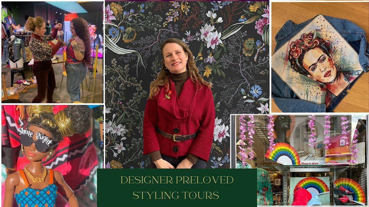 Designer Preloved Styling Tour - GLASTONBURY