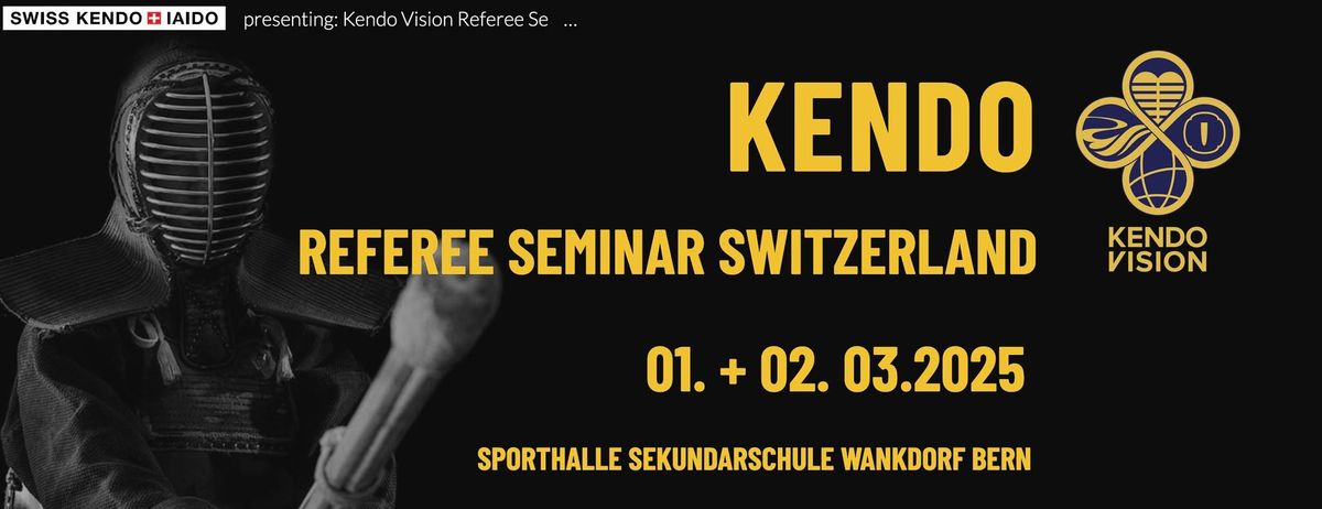 Kendo Vision Referee Seminar 2025 in Bern \/ Switzerland