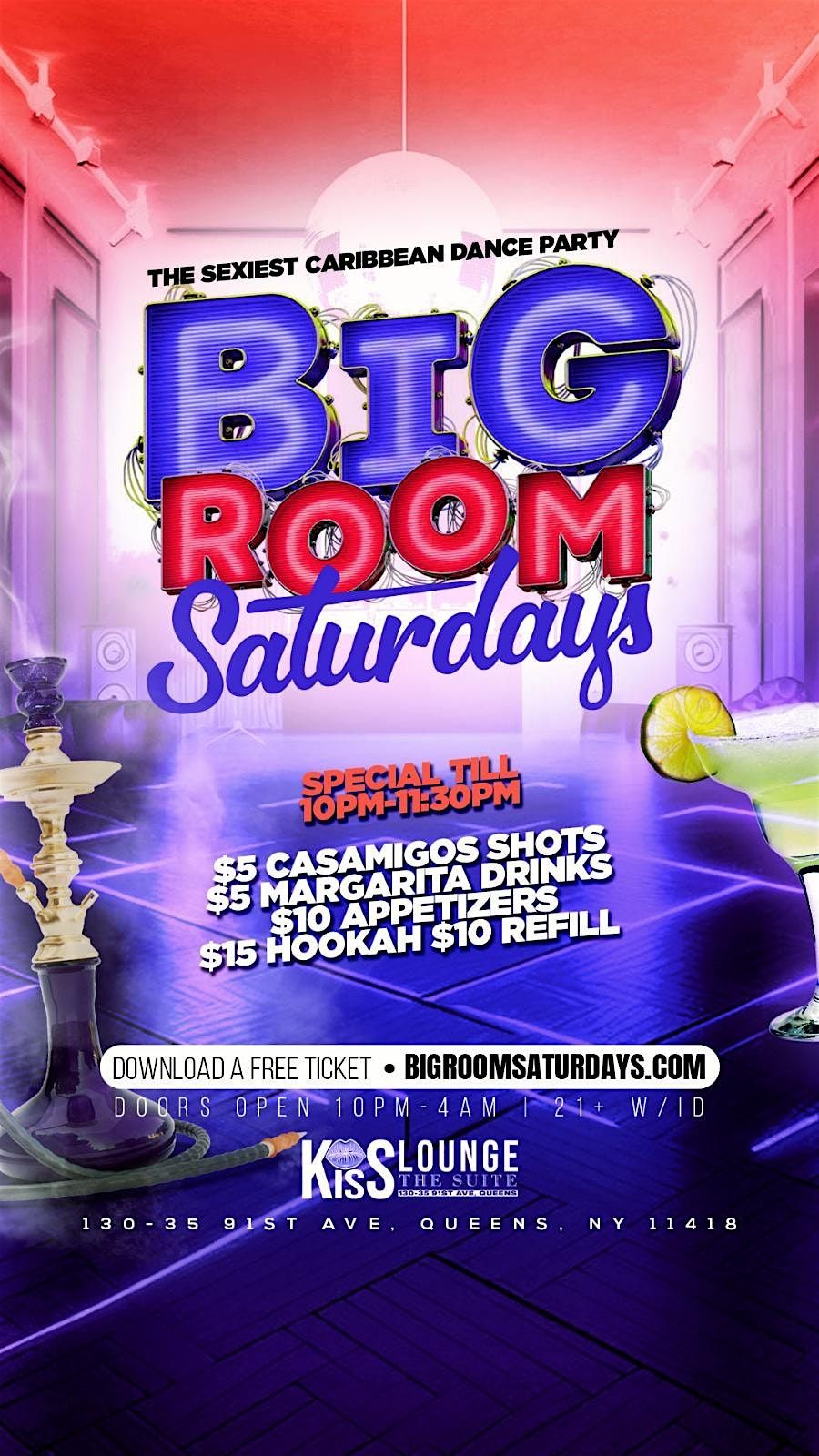 BIGROOM SATURDAYS AT KISS LOUNGE