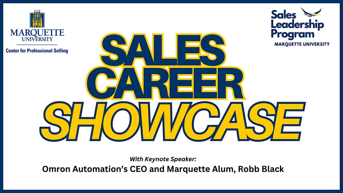 Marquette Sales Leadership Program Keynote Speaker & Sales Career Showcase