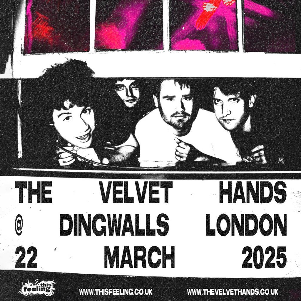 The Velvet Hands - London