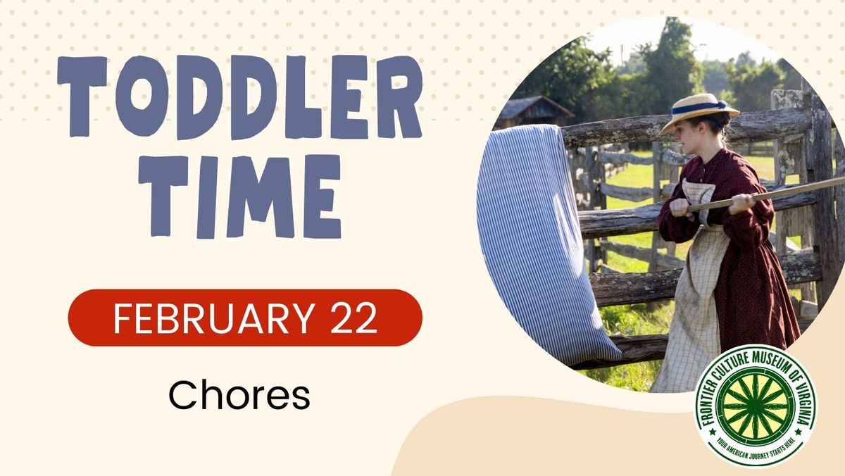 Toddler Time: Chores!