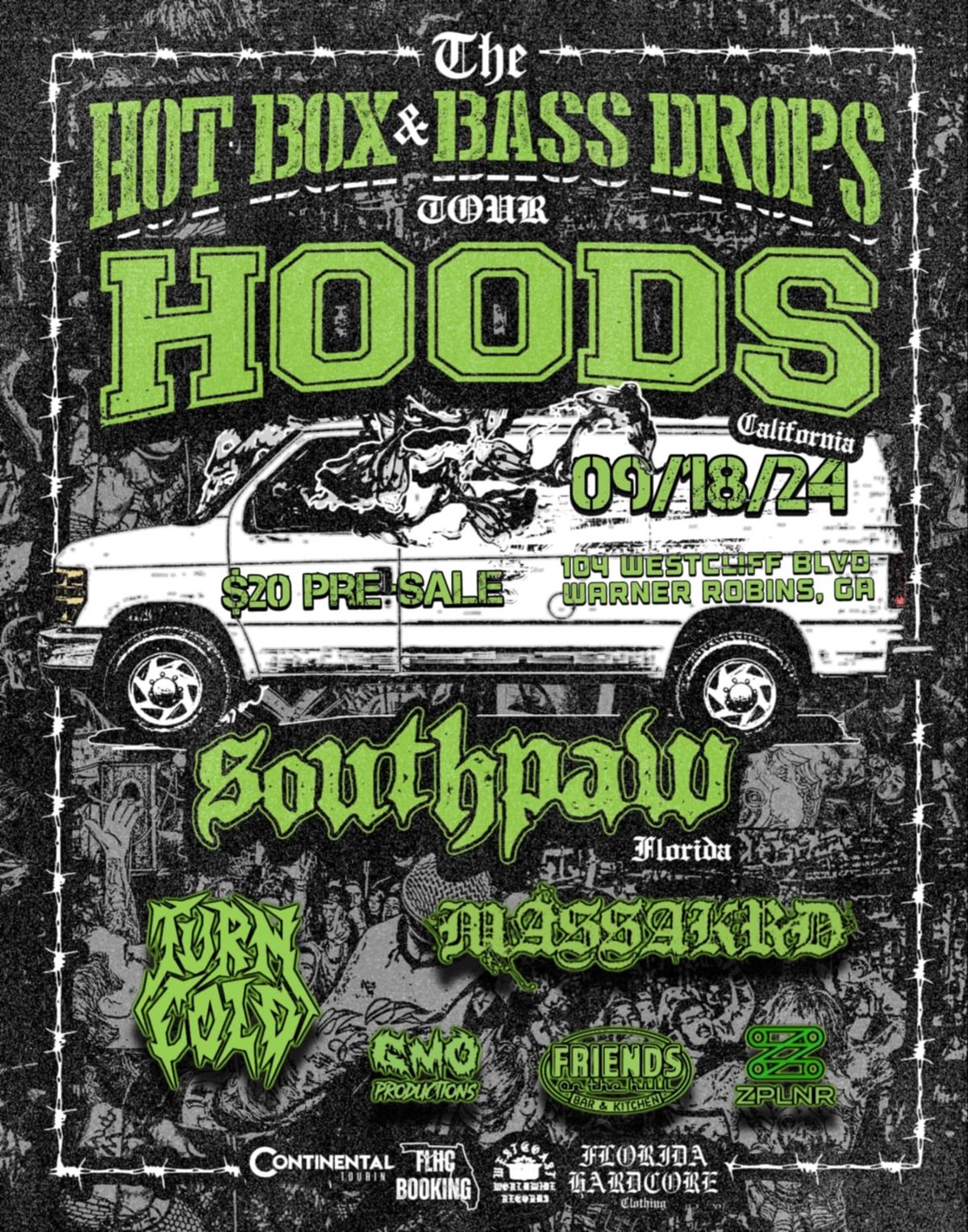 HOODS, SOUTHPAW FLHC, TURN COLD AND MASSAKRD AT FRIENDS ON THE HILL