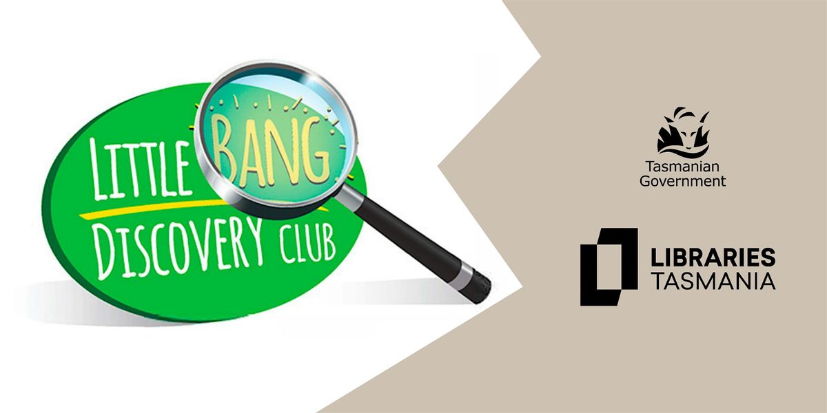 Little Bang Discovery Club at Devonport Library