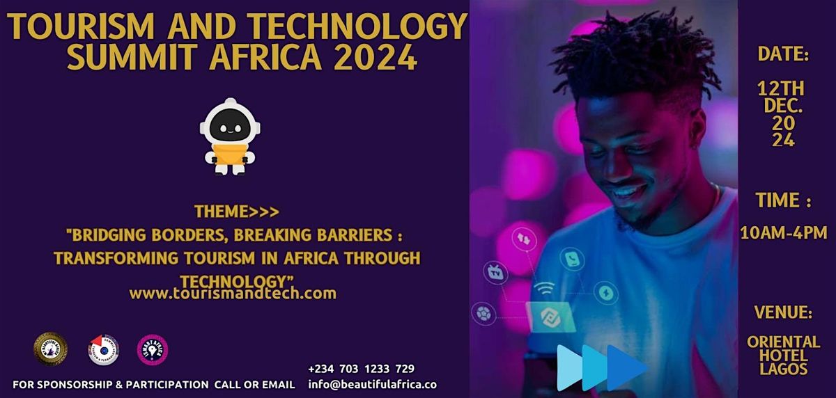 Tourism and Technology Summit Africa 2024