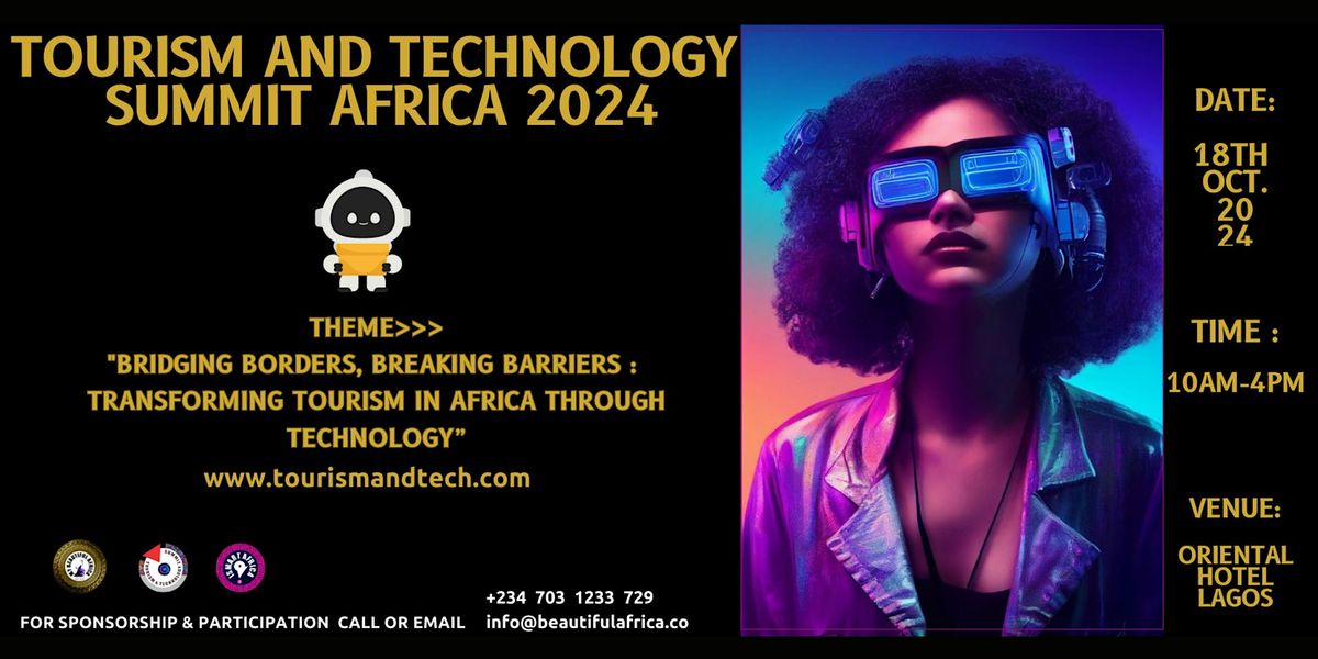 Tourism and Technology Summit Africa 2024