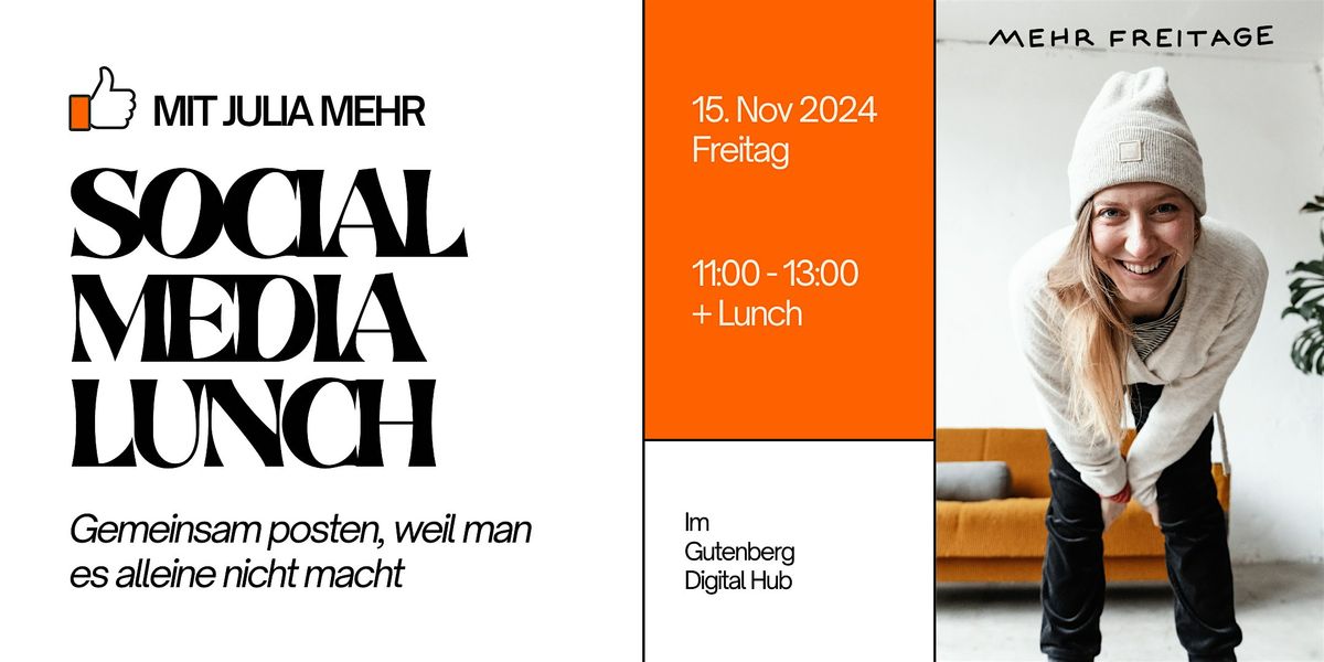 Social Media Lunch mit Julia Mehr \/\/ November Edition