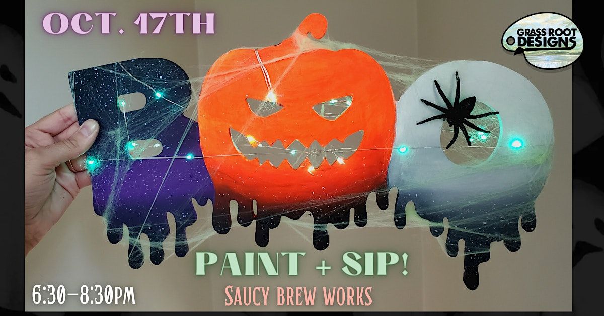 Light Up BOO Sign Paint + Sip At Saucy Brew Works