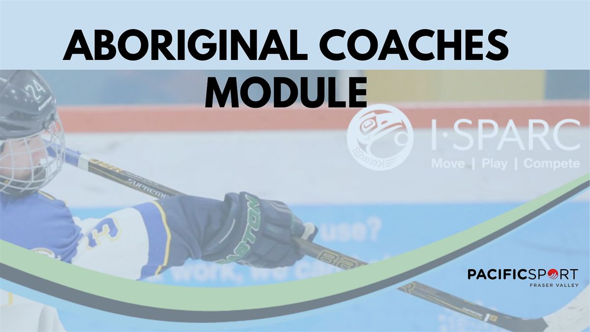 Aboriginal Coaches Module