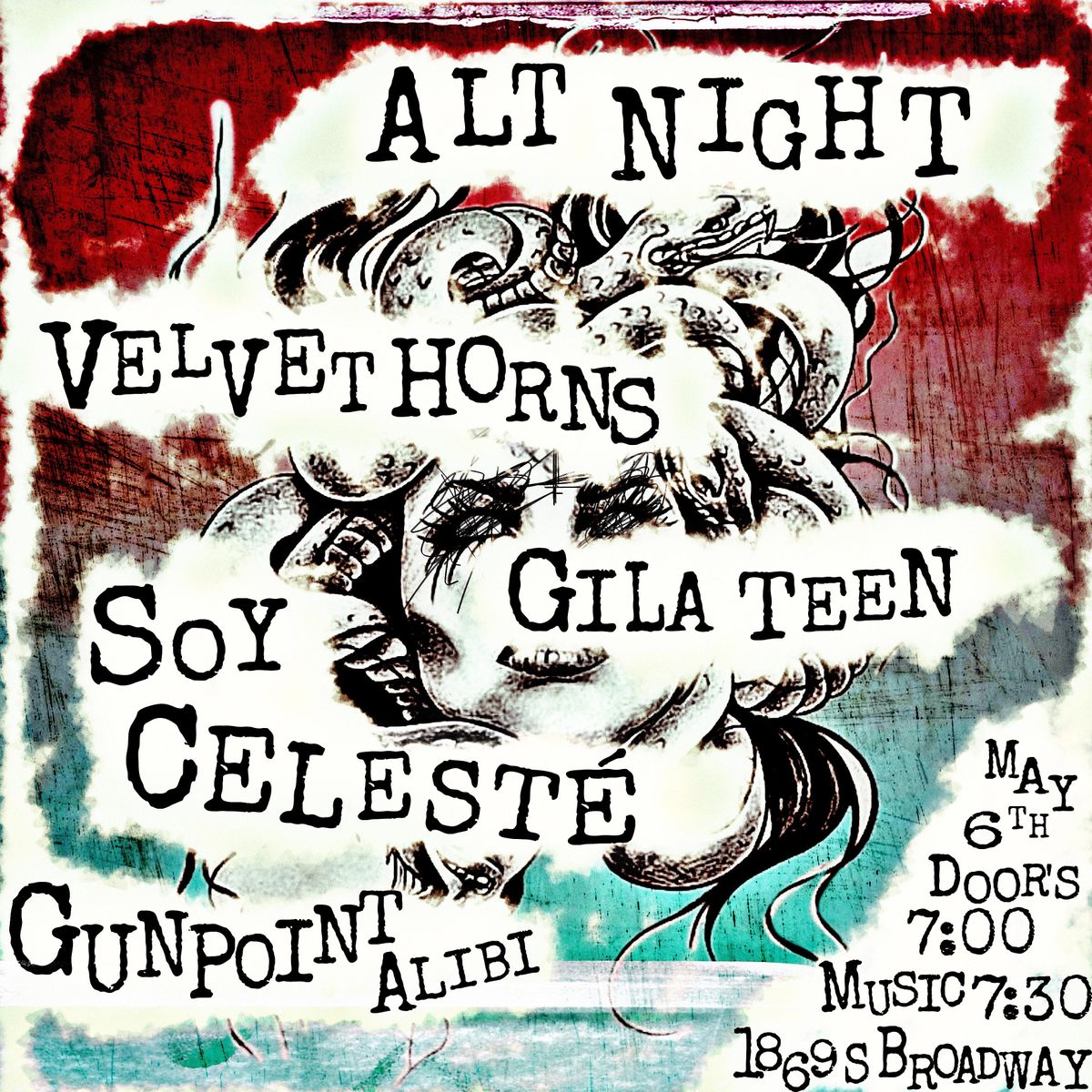 ALT Night with Velvet Horns, Gila Teen, Soy Celeste, and Gunpoint Alibi