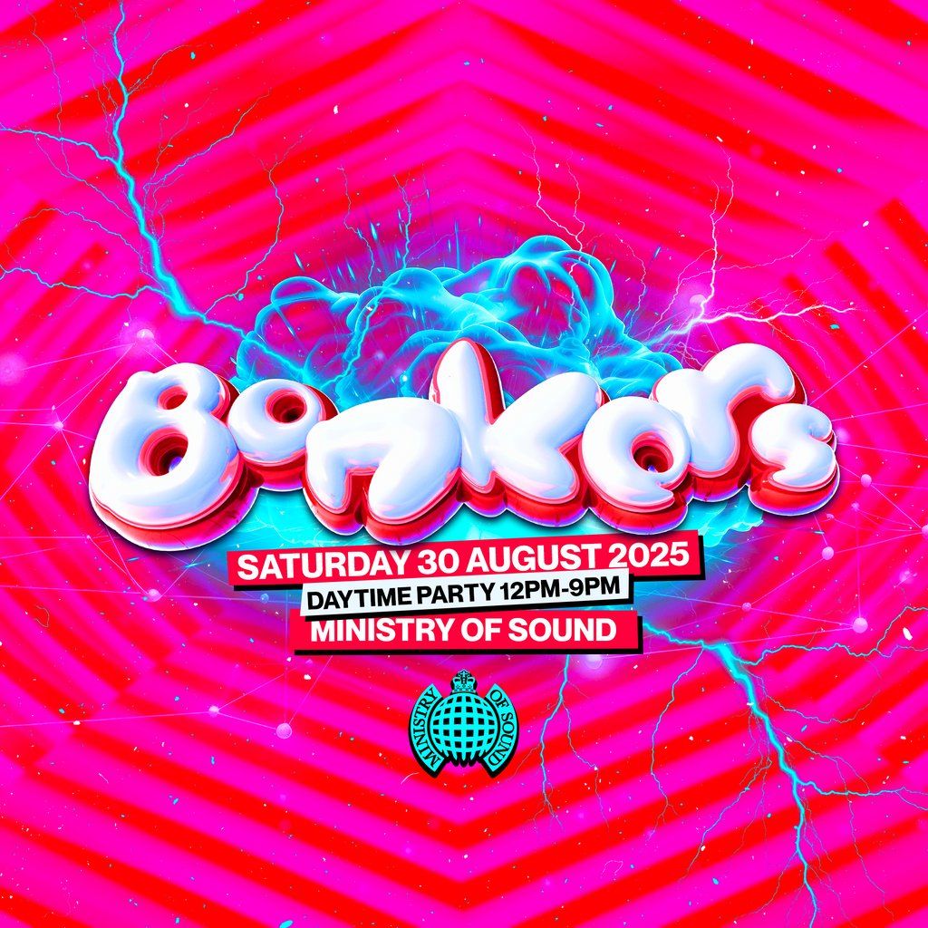 Bonkers goes to Ministry of Sound 2025