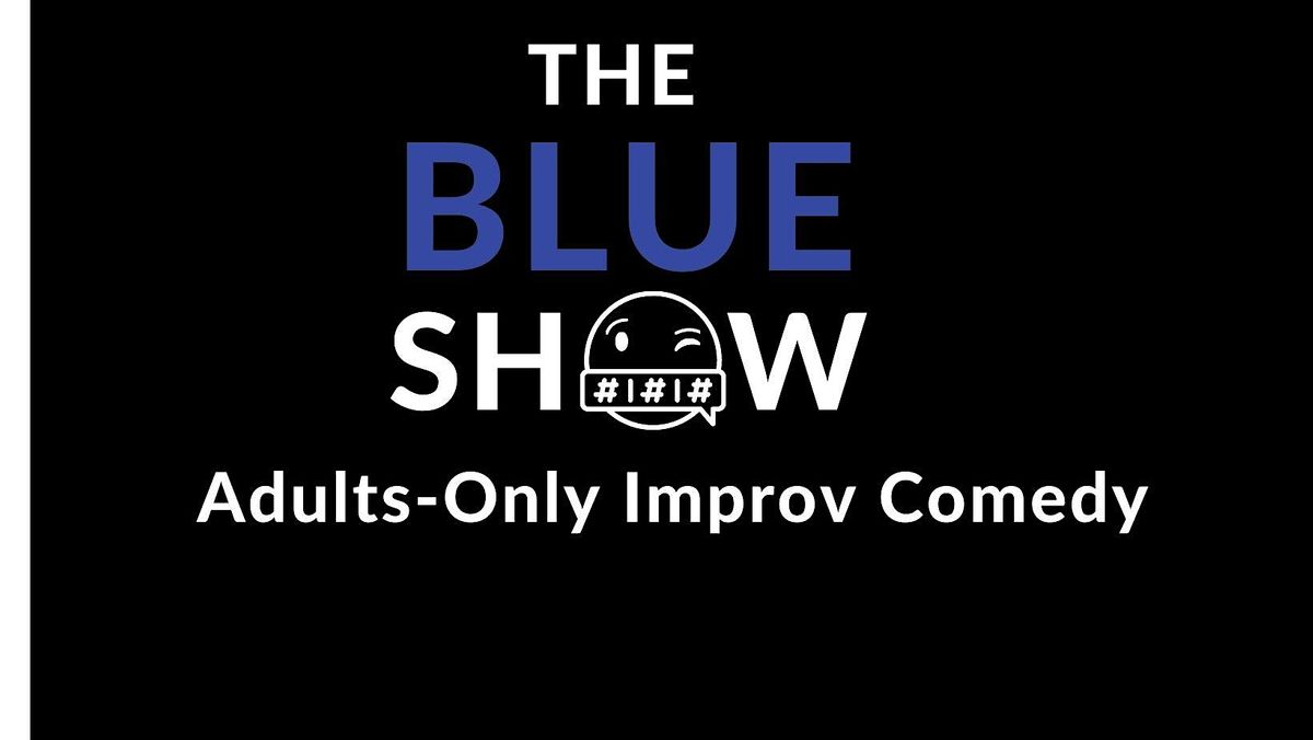 First Coast Comedy Presents: The Blue Show!