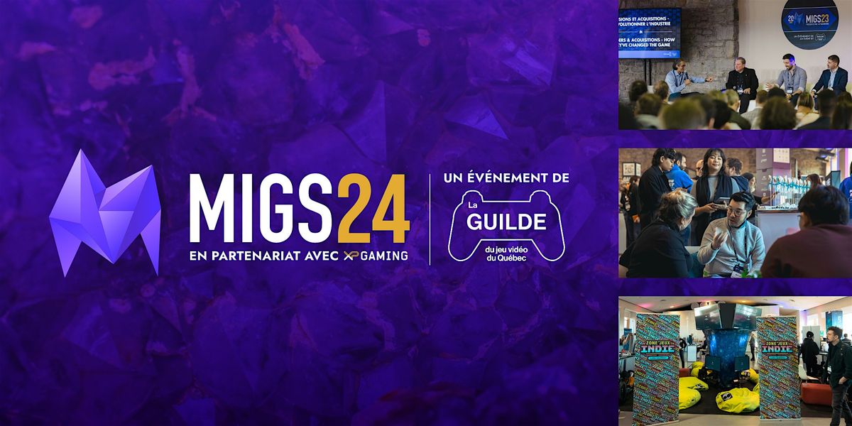 MIGS (Montr\u00e9al International Games Summit) 2024