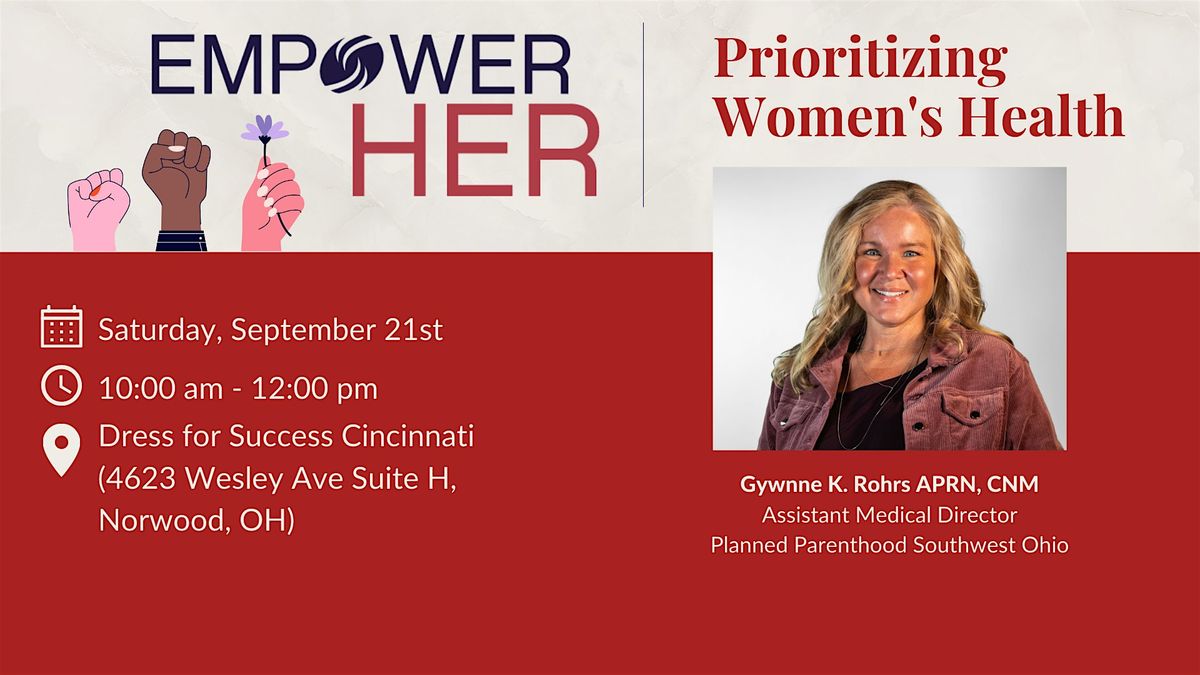 EmpowerHER: Prioritizing Women's Health