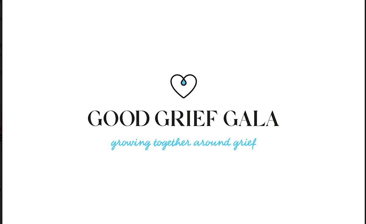 Good Grief Gala