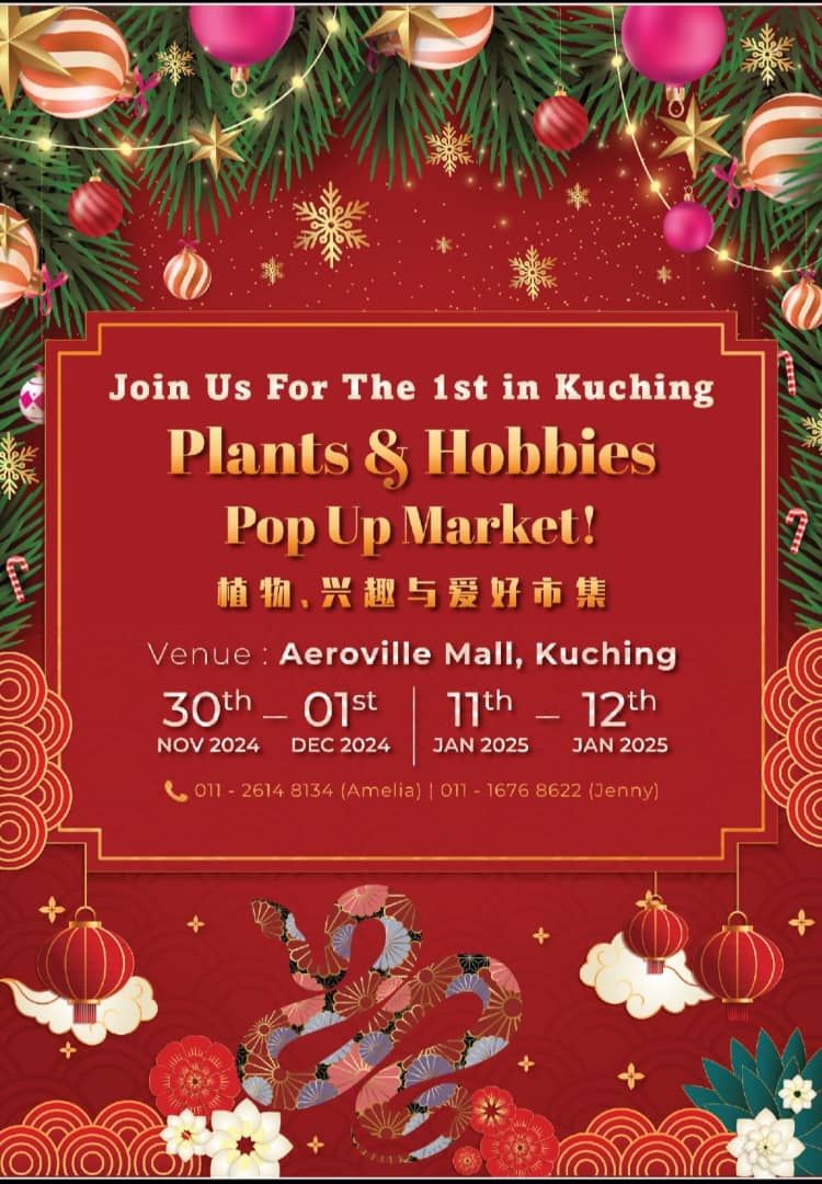 Kuching Plants & Hobbies Pop Up Market 2.0 