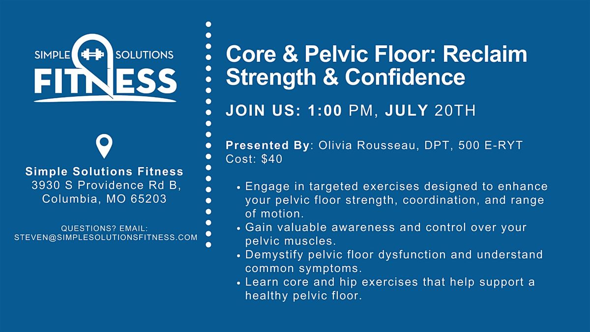 Empower Your Core & Pelvic Floor: Reclaim Strength & Confidence