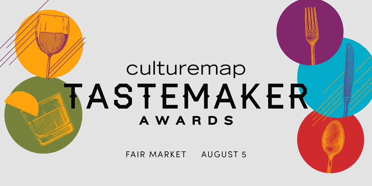 2021 CultureMap Austin + San Antonio Tastemaker Awards