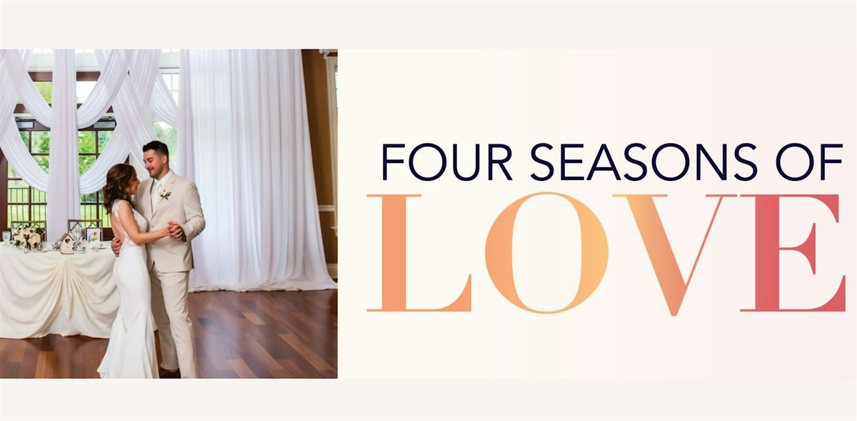 FOUR Seasons of Love