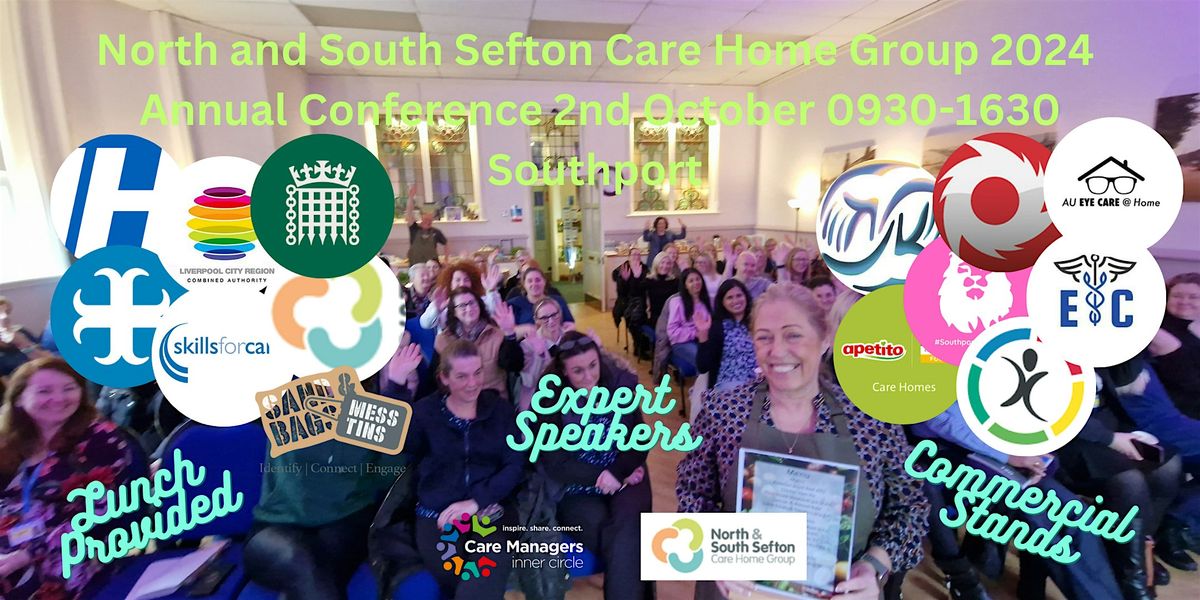 North and South Sefton Care Home Group Annual Conference