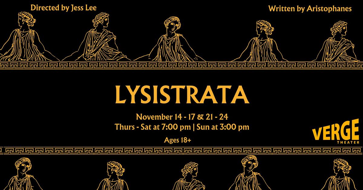 Verge Theater Presents: Lysistrata