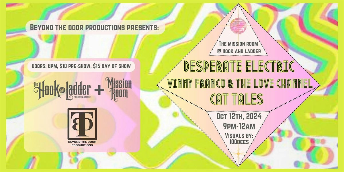 Desperate Electric, Vinny Franco & The Love Channel, Cat Tales, 100bees