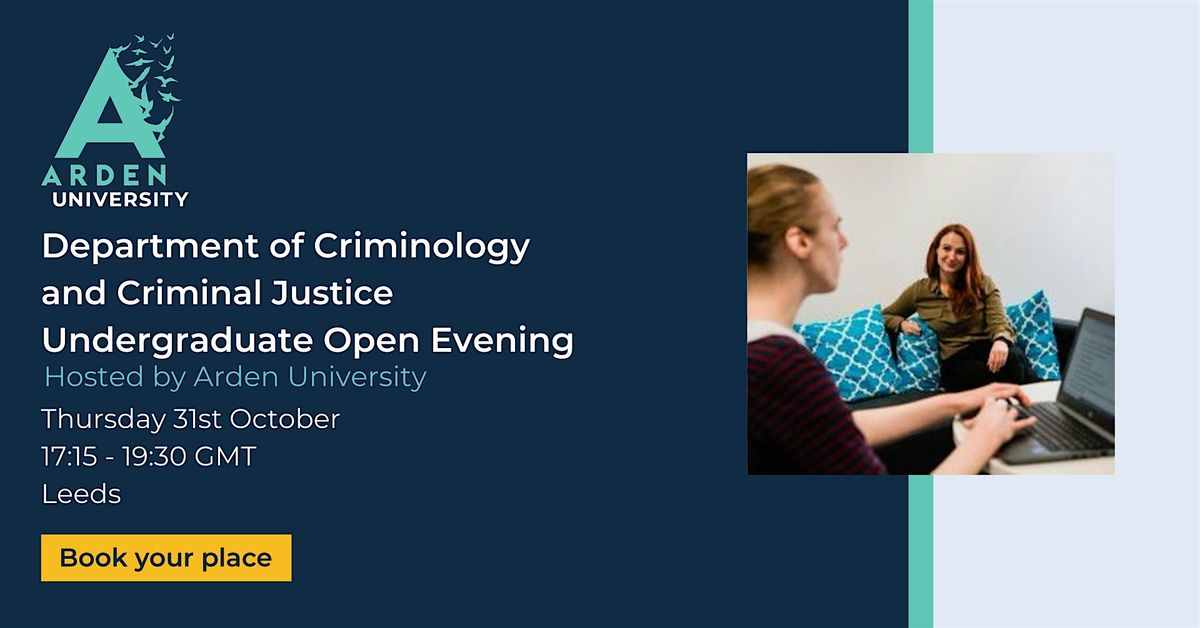 Department of Criminology and Criminal Justice  opening evening - Leeds