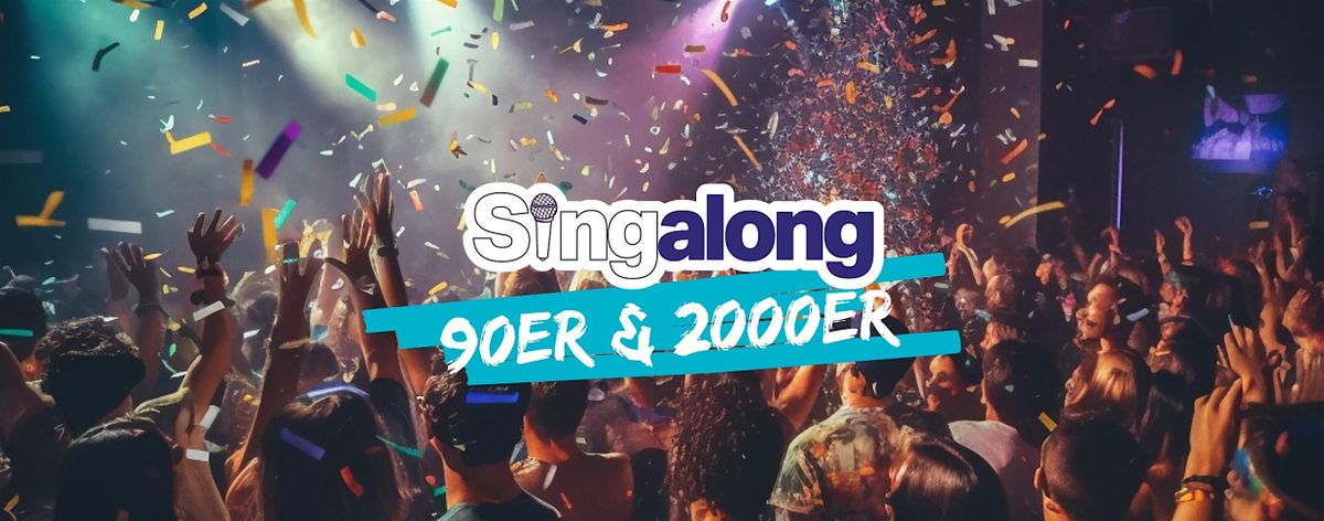 SingAlong Berlin (Hits der 90er & 2000er), 07.06.2024