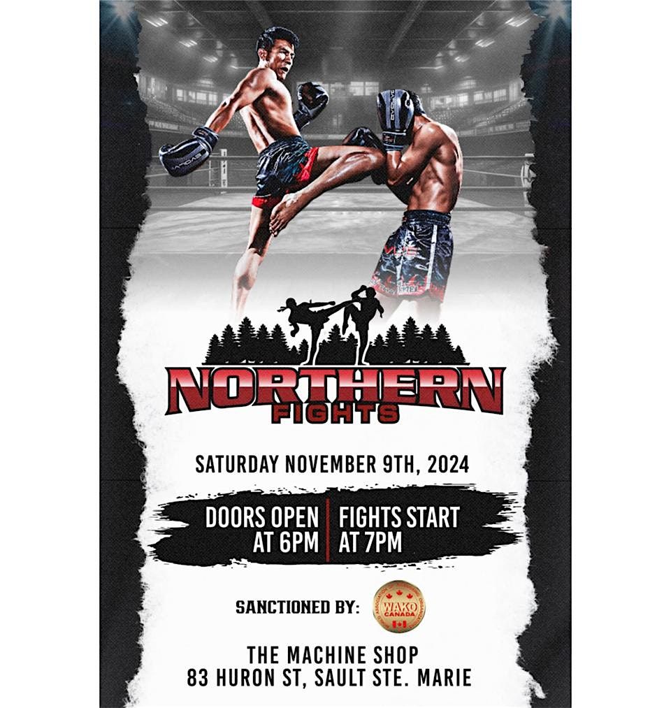 Northern Fights: Live Kickboxing in Sault Ste. Marie