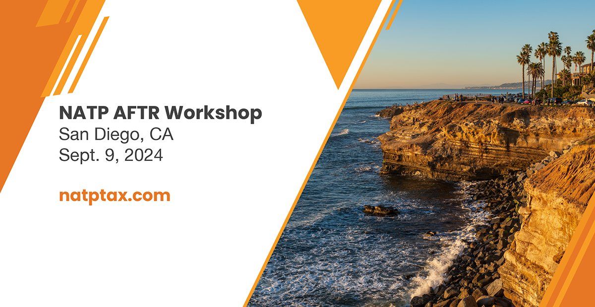 NATP AFTR Workshop | San Diego, CA | Sept. 9, 2024