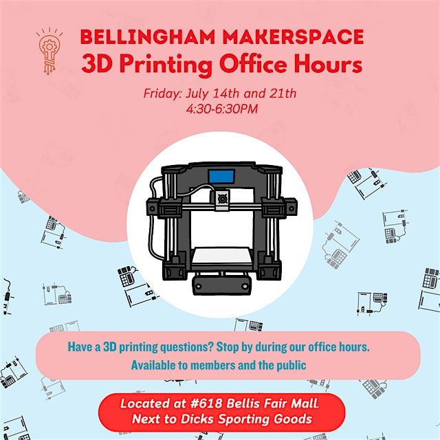 FREE TO MEMBERS. 3D Printer Office Hours