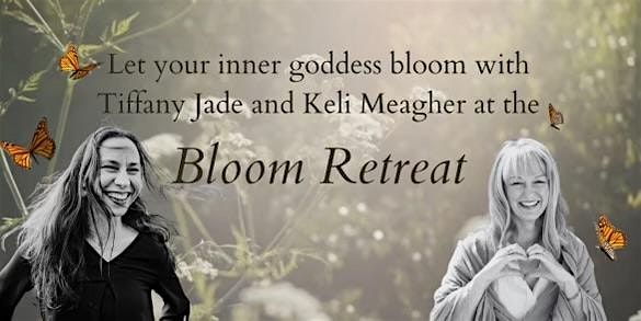 Bloom: A Day-Long Retreat for Women