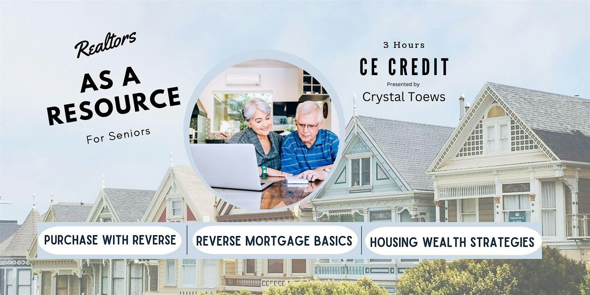 Realtors as a Resource for Seniors